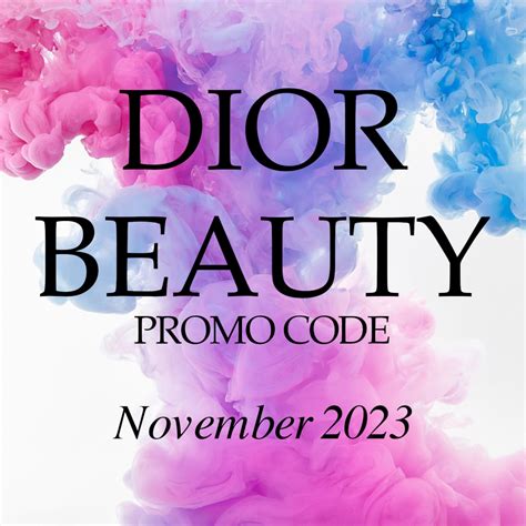 dior promo code november 2023|Valid Dior Promo Codes for November 2024 .